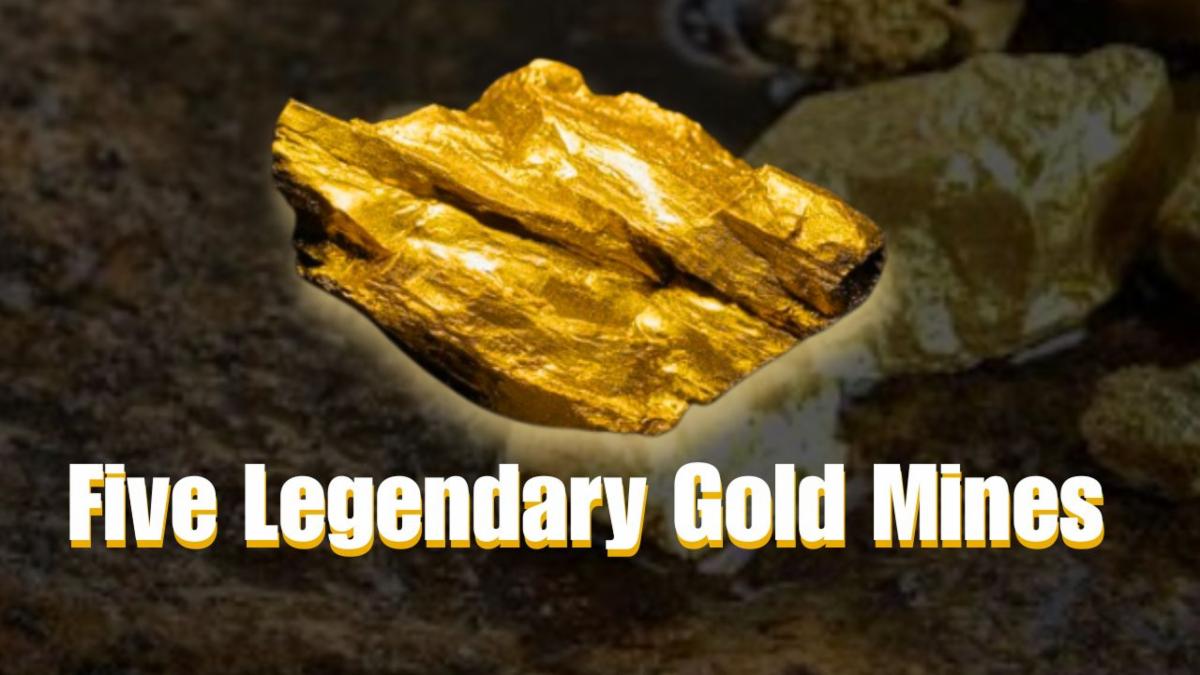 Five Legendary Gold Mines Shaping the Nation’s Modern Treasure Hunt
