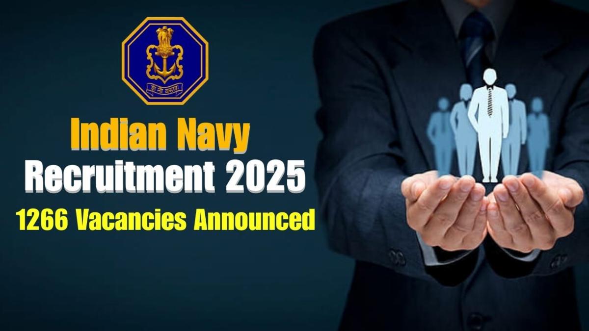Indian Navy Recruitment 2025 – 1266 Vacancies Announced